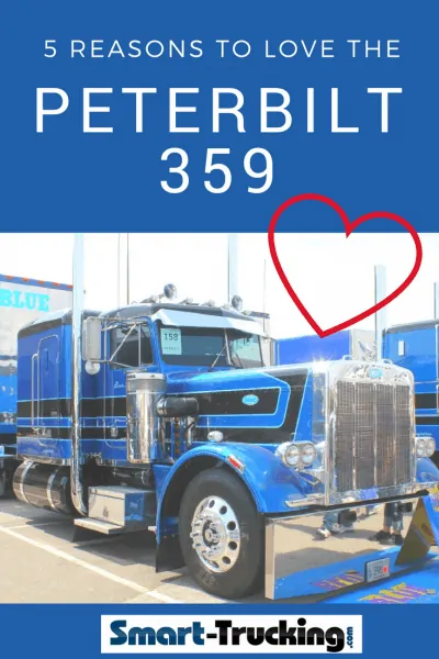 5 Reasons We Love the Peterbilt 359