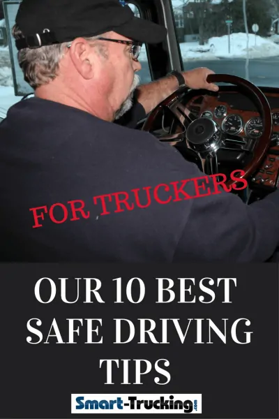 https://www.smart-trucking.com/wp-content/uploads/2016/08/OUR-10-BEST-SAFE-DRIVING-TIPS-400x600.webp