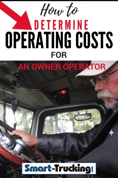 HOW TO DETERMINE OPERATING COSTS FOR AN OWNER OPERATOR