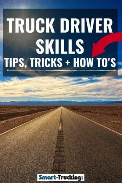 https://www.smart-trucking.com/wp-content/uploads/2018/04/TRUCK-DRIVER-SKILLS-TIPS-TRICKS-HOW-TOS-400x600.webp