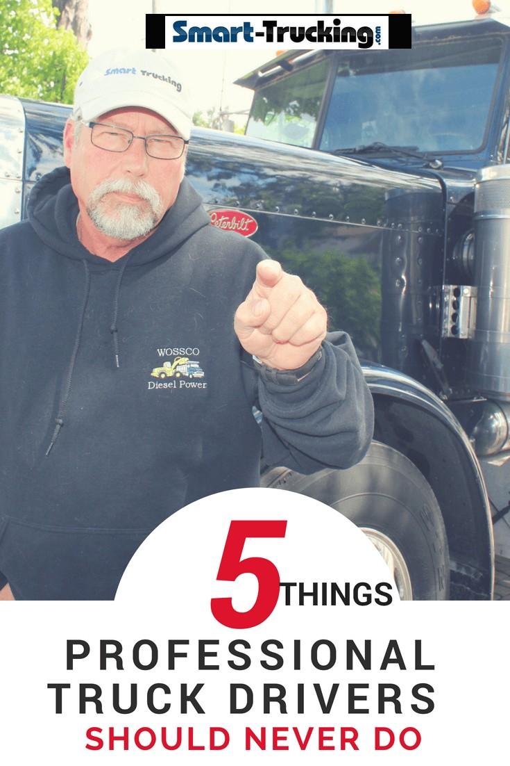 5 Things Professional Truck Drivers Should Never Do