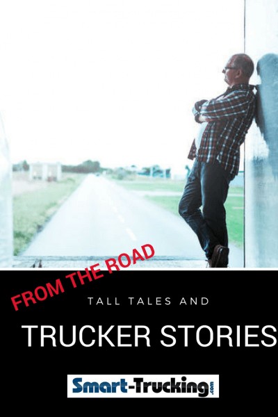 TRUCKING STORIES