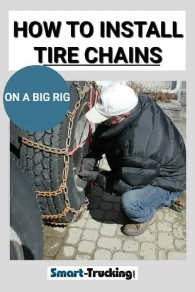 HOW TO INSTALL TIRE CHAINS ON A BIG RIG