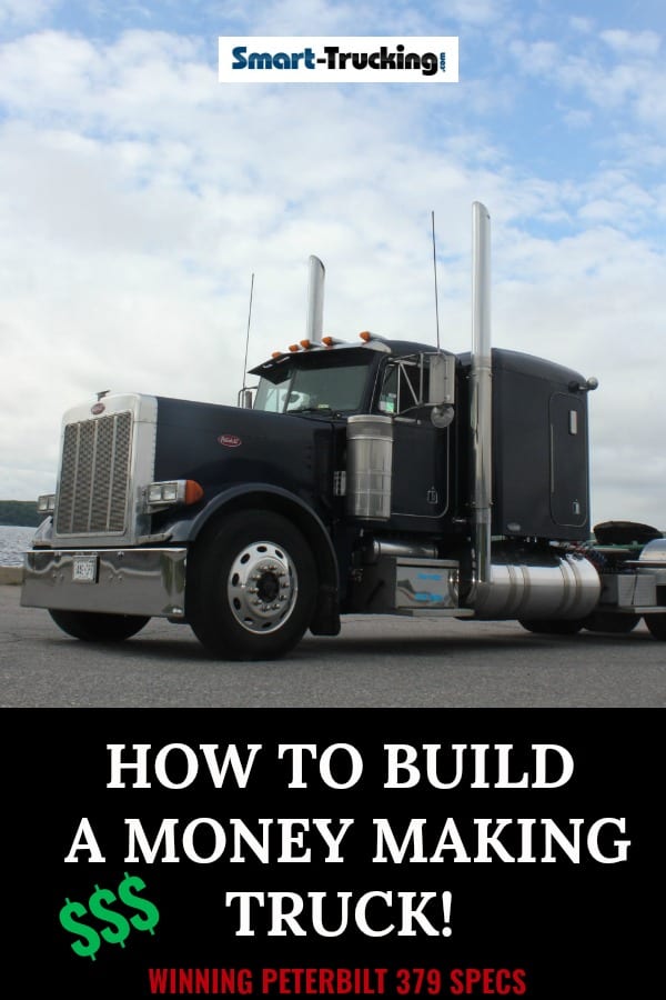 Winning Peterbilt 379 Specs How To Build A Truck To Make