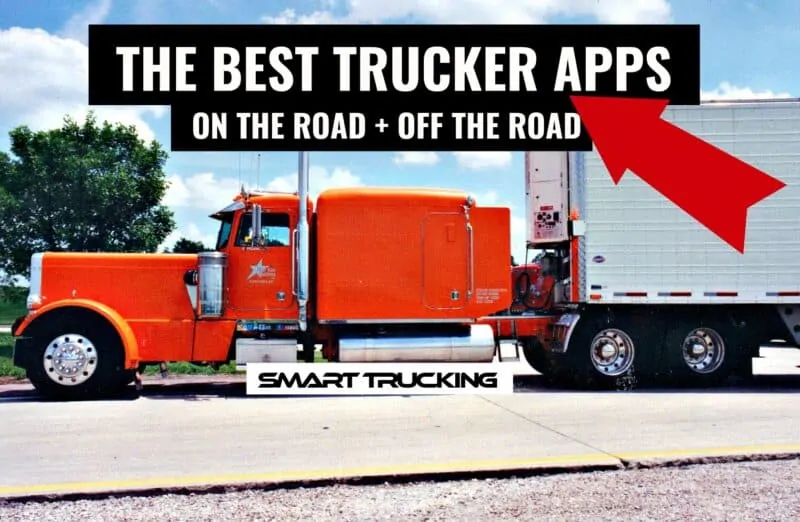 BEST TRUCKER APPS ON THE ROAD AND OFF ROAD