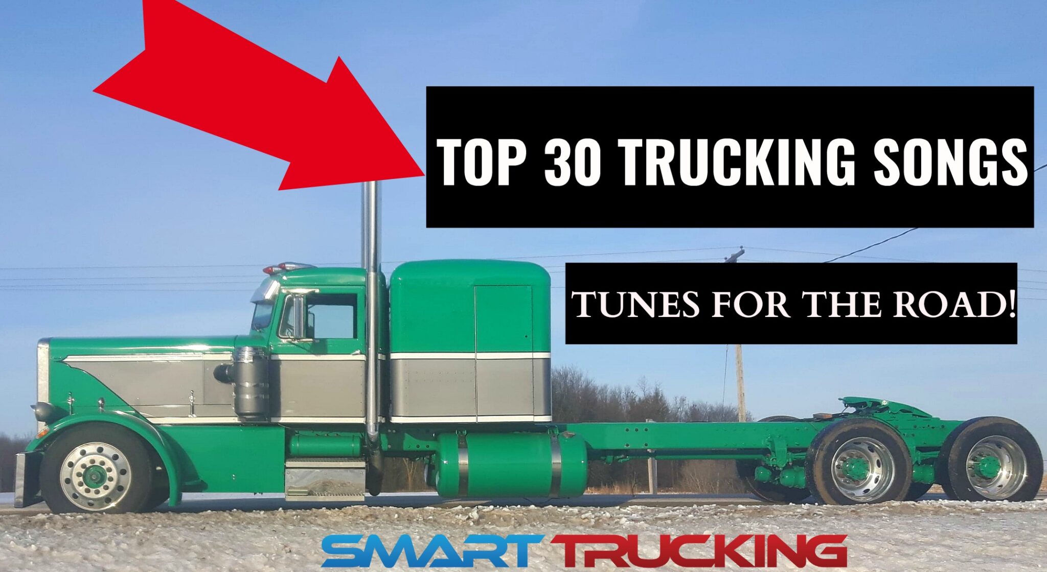 Top 30 Trucking Songs Best Tunes For the Open Road