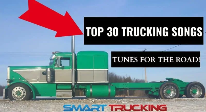 TOP 30 TRUCK DRIVING SONGS