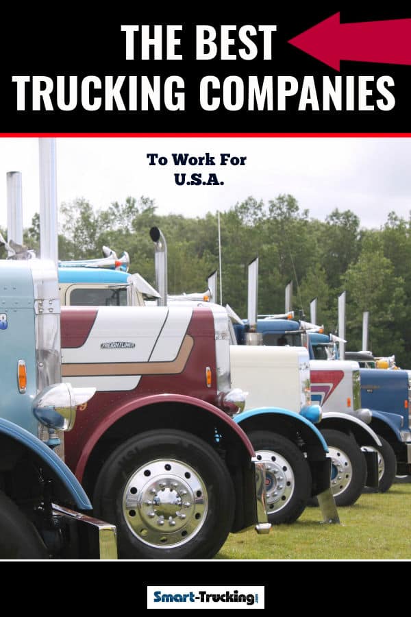 The Best Trucking Companies to Work For 2022 USA